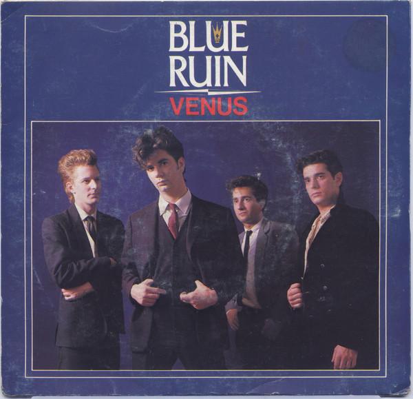 

7inch Record BLUE RUIN Venus RR022 RAMPANT RELEAS 1986 Australia Rock Used