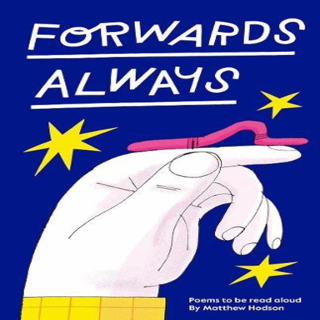 Forwards Always Hardback Book 9781800660359