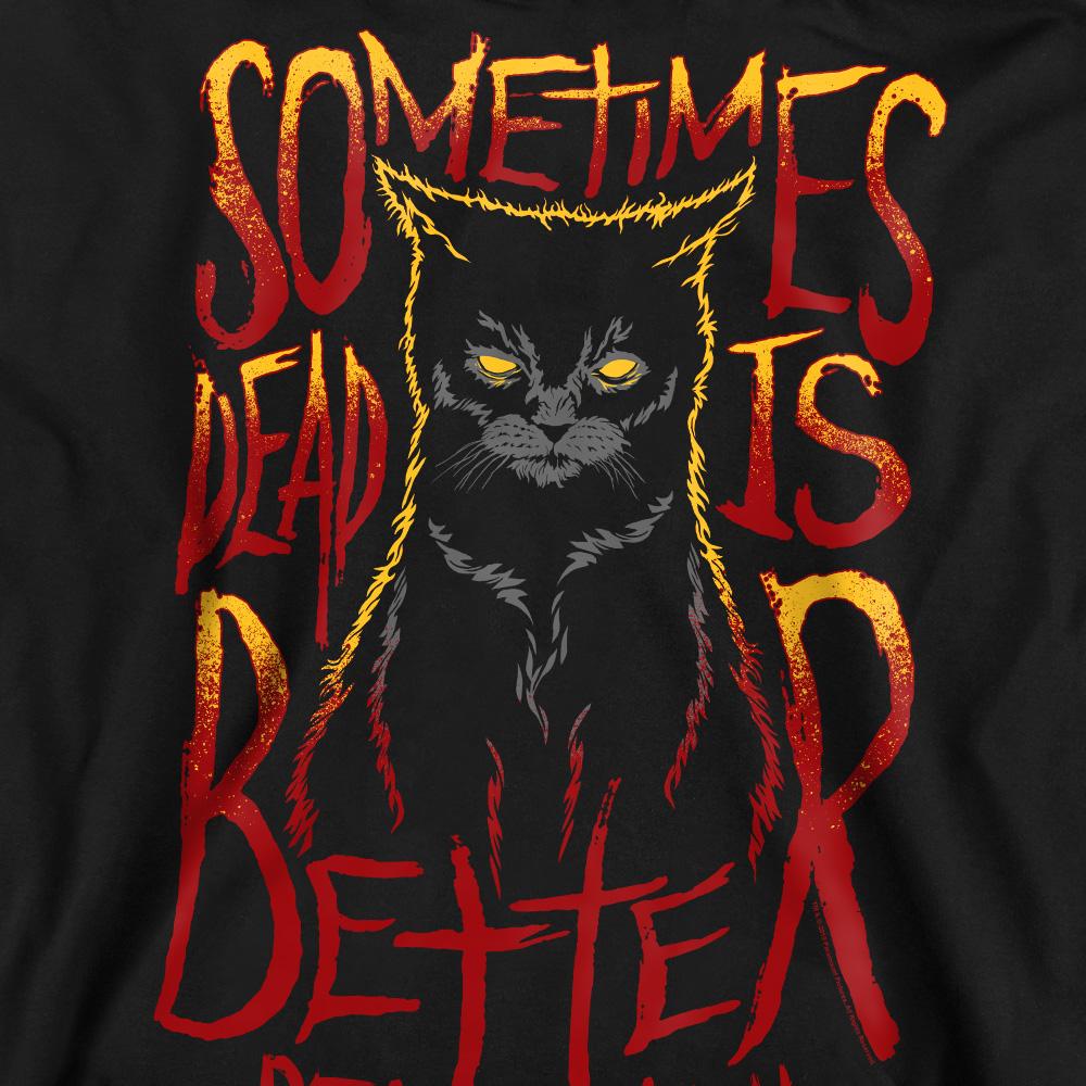 Pet Sematary Unisex Adult Dead Is Better Sweatshirt