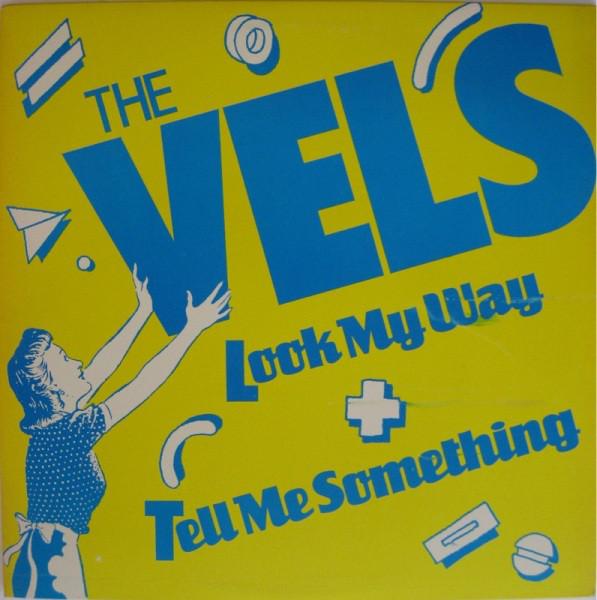 

12inch Record VELS Look My Way Tell Me Something 8804071 Mercury 1984 US Pop Used