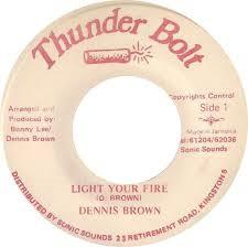

7inch Record DENNIS BROWN Light Your Fire 4960 Thunder Bolt 1985 Jamaica Reggae Ska Dub Used