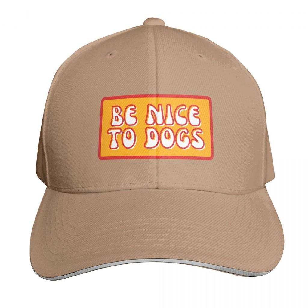 BE NICE TO DOGS Baseball Cap Golf Wear sun hat Snap Back Hat Luxury Unisex Hat Unisex Golf Wear Womens