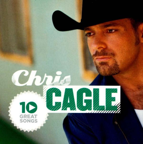 

CD CHRIS CAGLE - 10 Great Songs 1207444 CAPITOL 2012 US Country Used