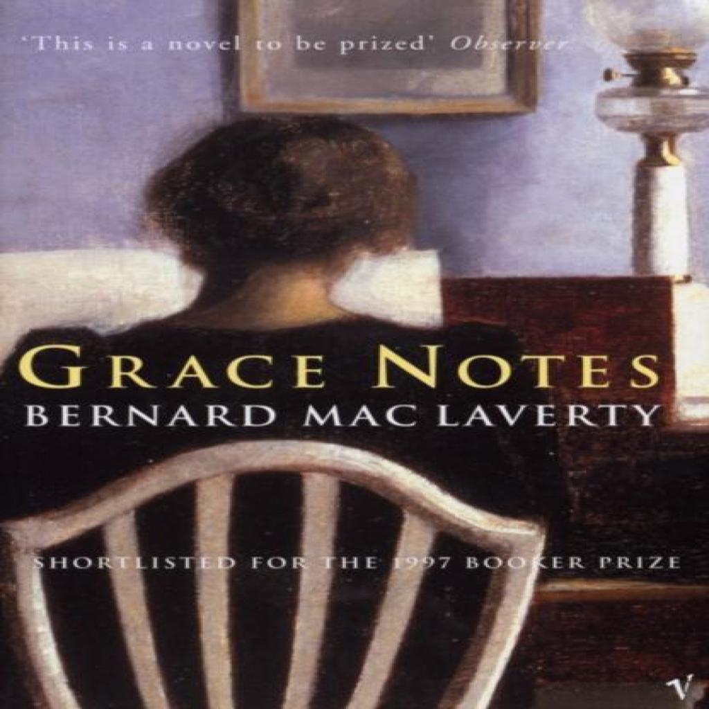 Grace Notes by Bernard MacLaverty Paperback Book 9780099778011