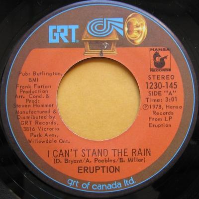 7inch Record ERUPTION - I Can't Stand The Rain 1230145 GRT, Hansa Reco 1978 Canada Soul/Funk Used