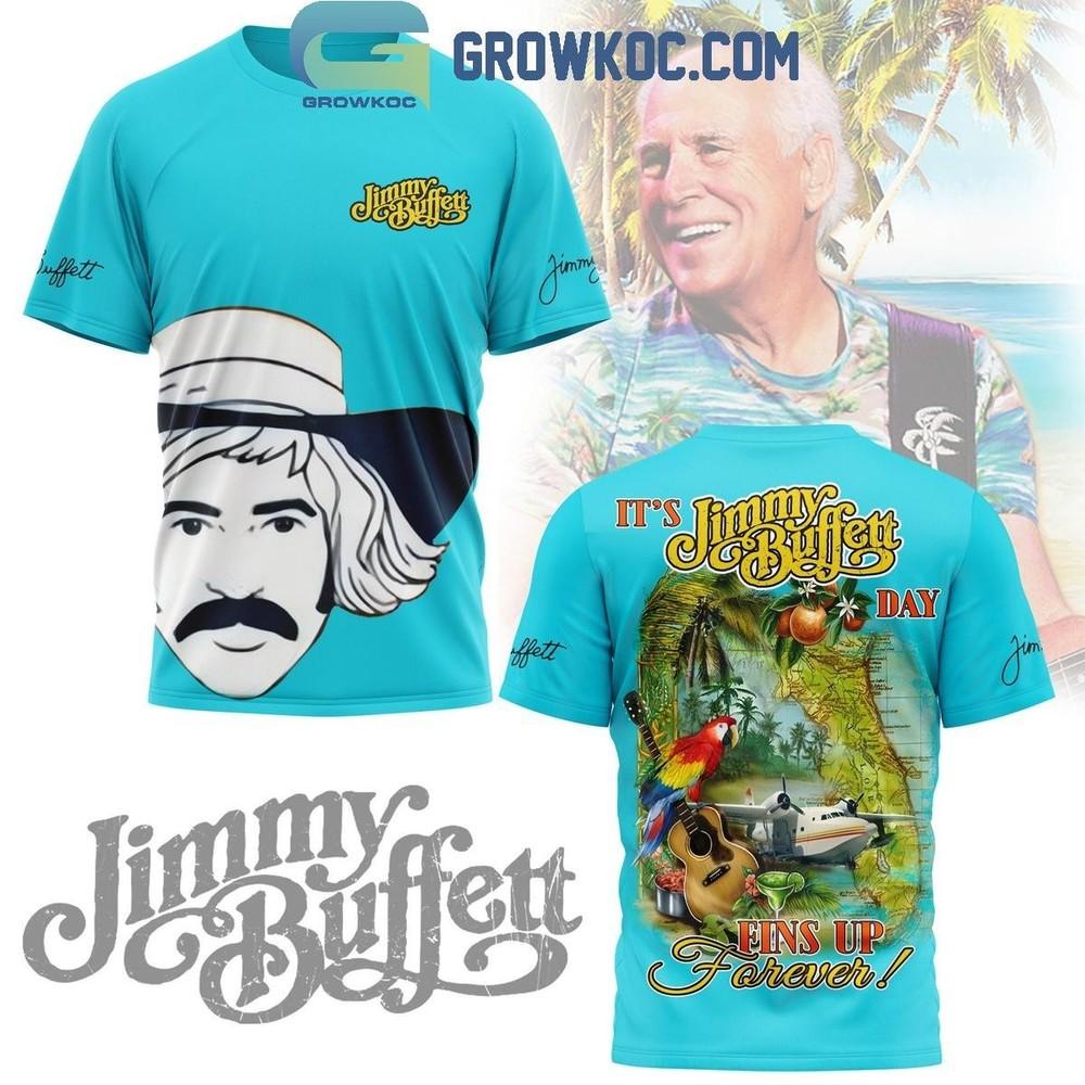Jimmy Buffett It s Jimmy Day Fins Up Forever T-shirt Polyester All Sizes LI2072 Unisex T-Shirt S