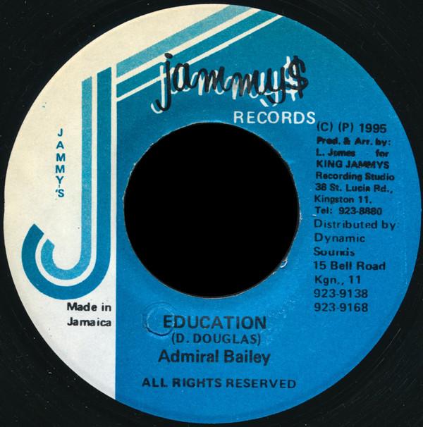 7inch Record ADMIRAL BAILEY - Education NONE Jammy's Records 1995 Jamaica Reggae, Ska & Dub Used