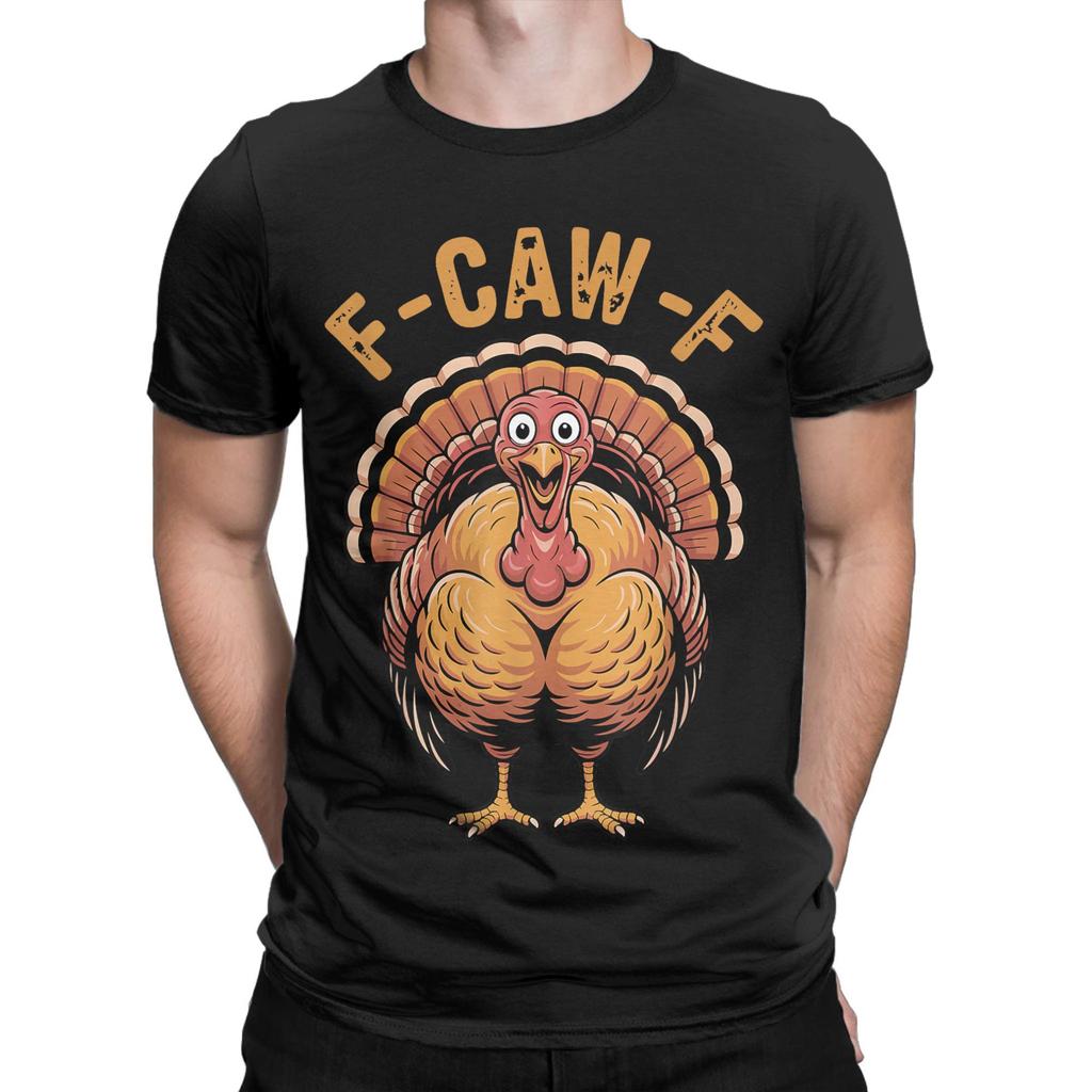 F Caw F Turkey Funny Graphic Poultry Humor Thanksgiving T-Shirt For Men Summer Streetwear T Shirts O-Neck Fashion Tee Shirt Tops