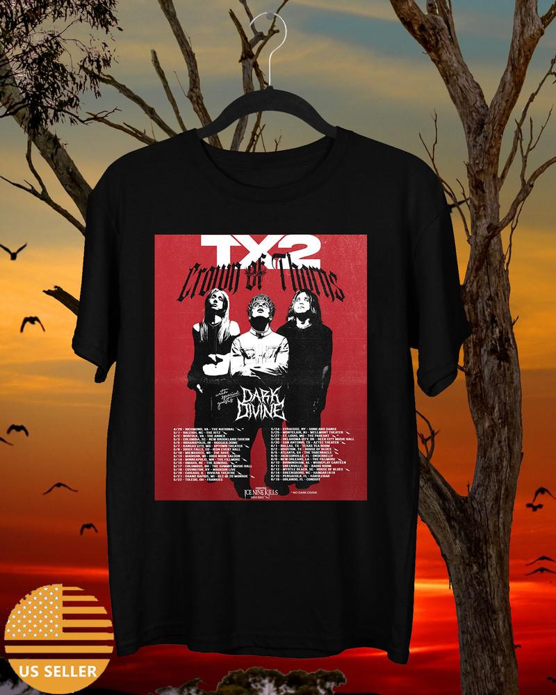 TX2 Band Crown Of Thorns Tour Ice Nine Kills T Shirt Full Size S5XL Unisex T-Shirt S