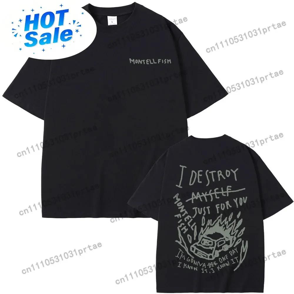 Zanger Montell Fish Jamie Ik Maak Mezelf Kapot Alleen Voor Jou Grafische T-shirts Unisex Wounisex Mode Casual T-shirts Mannen Oversized T-shirt