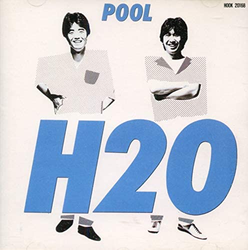 

CD H2O - POOL HOOK20168 Япония Японский поп/рок