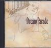 CD - Dream Parade AVCD1011 Avex Trax 1991 Japonia ObiSoul/Funk Folosit