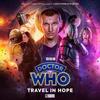 Doctor Who 3.2 The Ninth Doctor Adventures  Travel In Hope By... 9781802401301
