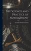 The The Science and Practice of Management Book