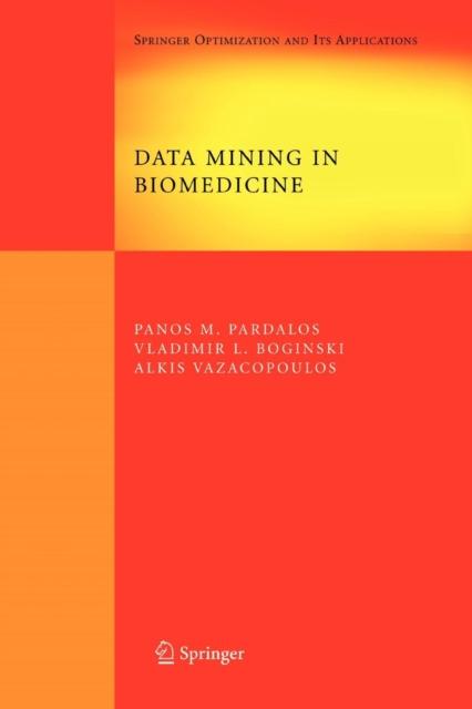 The Data Mining In Biomedicine : 7 Book