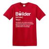 Builder Defined Labourer Profession Tshirt Funny Gift Novelty Top Tee