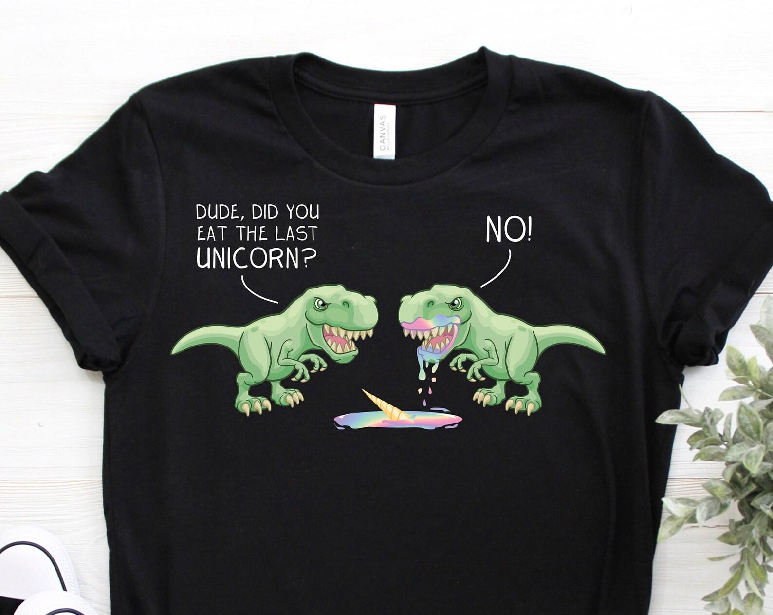 Funny Did You Eat The Last Unicorn Dinosaur T-Rex Gift T-Shirt, Tyrannosaurus Rainbow Unicorns Lover Costume, Birthday Present Party Outfit, 100