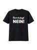 Before You Ask NO! T-Shirt Shirt Unisex Saying Gift Poison Cult S-5XL Vintage Vintage Washed Soft Top For Everyday Wear Slightly