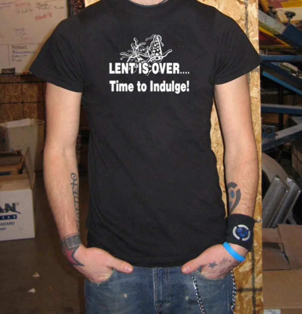 Lent Is Over Indulge T-Shirt – Funny Catholic Party Beer Tee 2XL