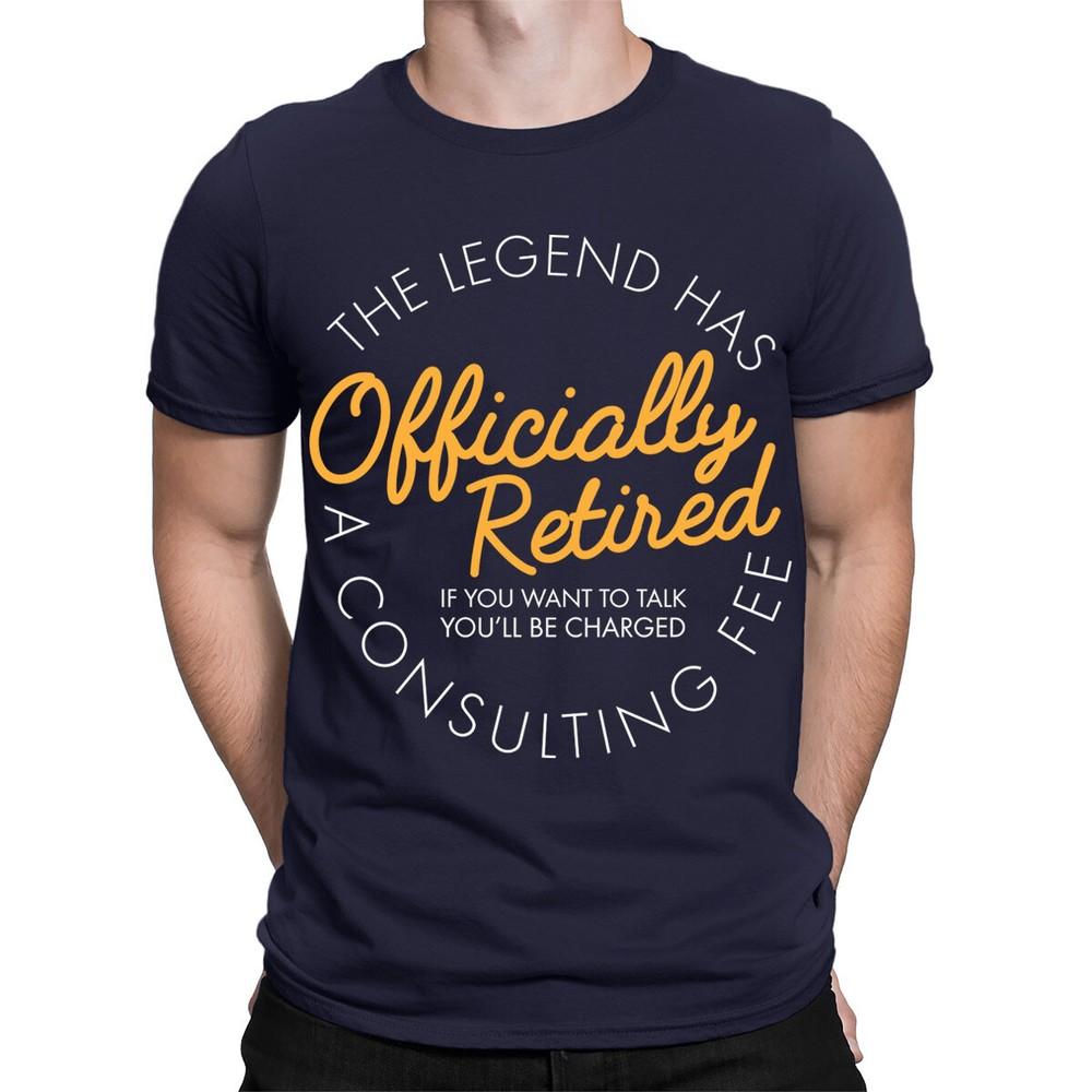 The Legend Has Officially Retired Funny Retirement Gift Mens TShirts Top TA89 2XL
