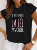 France Funny Letter Unisexche Courte Humour Je Suis Une Fe Graphic Tshirt Girl Y2k Harajuku Black Pink Red New Tee Tops