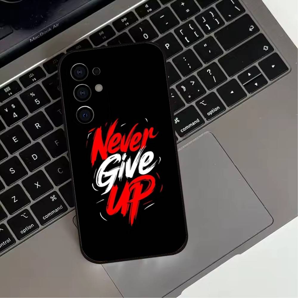 Confidence never give up Phone Case For Samsung S25,S24,S21,S22,S23,S30,Ultra,S20,Plus,Fe,Lite,Note,10,Black Cover