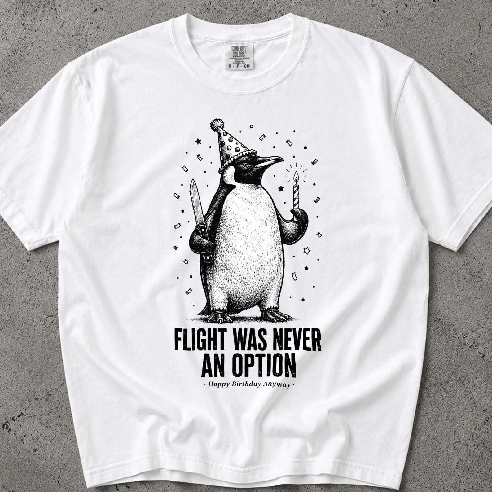 Flight Was Never An Option Shirt, Penguin Flight Was Never An Option, Flight Was Never An Option Shirt, Flight Was Never An Option T-Shirt L