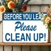 Square Vintage Iron Wall Sign 8x12 Inches  Please Clean Up Before Leaving Home Bar Restaurant Decor