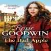 The Bad Apple by Rosie Goodwin Paperback Book 9781035403165