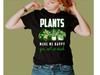 GARDEN PLANTS MAKE ME HAPPY T-SHIRT