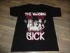 The Warning Band Till It Make Me Feel Sick T Shirt Black Size S5XL CAO01 Unisex T-Shirt