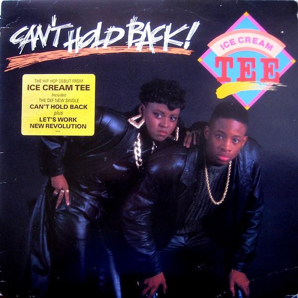

LP Record ICE CREAM TEE - Can t Hold Back UNI9 UNI 1989 US Rap & Hip-Hop/R&B Used