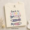 Back to School Fish Comfort Colors® T-Shirt | Cute Teacher & Student Graphic Tee
