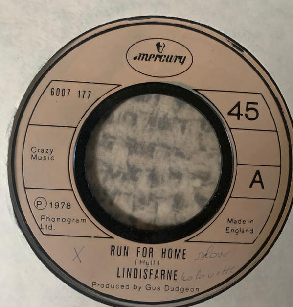 

7inch Record LINDISFARNE Run For Home 6007177 Mercury 1978 UK Pop Used