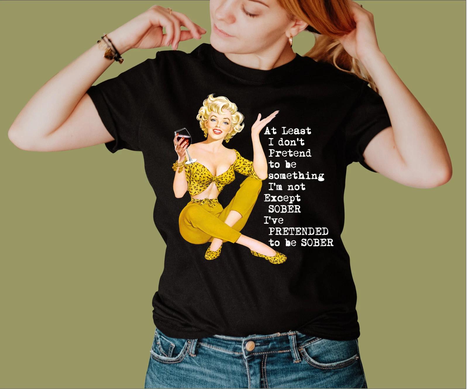 PRETEND TO BE SOBER T-SHIRT 3XL