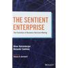 The Sentient Enterprise: The Evolution of Business Decision Making