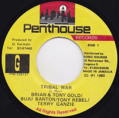 7inch Record BRIAN & TONY GOLD / TONY REBEL / BU - Tribal War PNS529137 Penthouse Recor 1993 Jamaica Reggae, Ska & Dub Used
