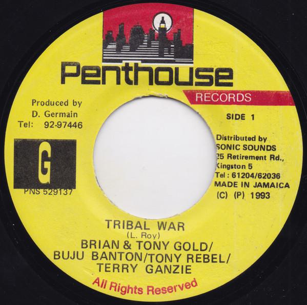 

7inch Record BRIAN & TONY GOLD / TONY REBEL / BU - Tribal War PNS529137 Penthouse Recor 1993 Jamaica Reggae, Ska & Dub Used