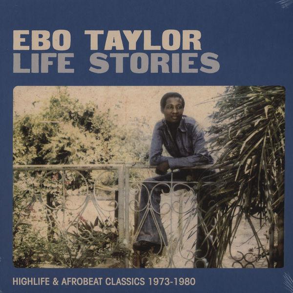 LP Record EBO TAYLOR - Life Stories (Highlife & Afrobeat C STRUT072LP Strut 2011 UK Soul/Funk