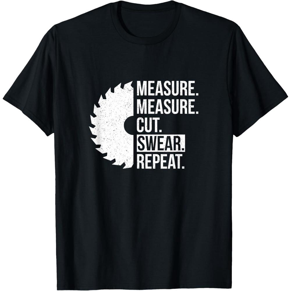 Funny Dad Shirt Measure Cut Swear Handyman Father Day Tshirt Cotton Men T Shirt S чёрный
