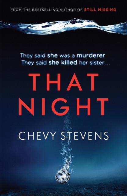 That Night by Chevy Stevens Paperback Book 9780751555097