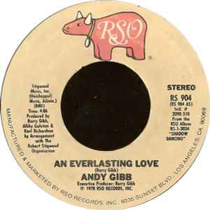 

7inch Record ANDY GIBB - An Everlasting Love RS904 RSO 1978 US Pop Used