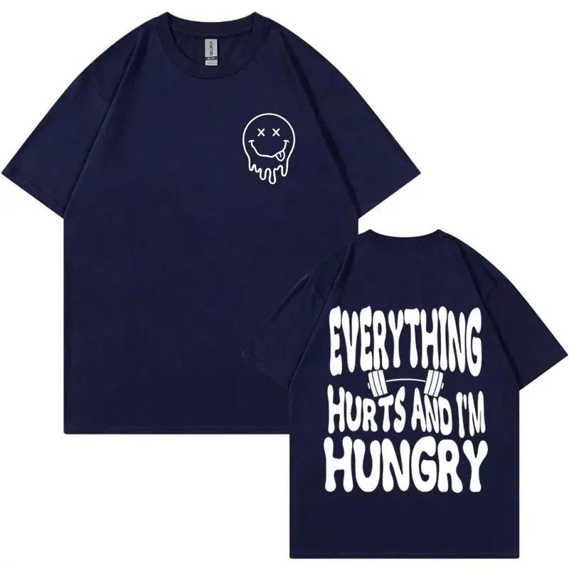 New Funny Workout Pump Cover T Shirts Everything Hurts and I'm Hungry Print T Shirt Men Casual Gym T-Shirt Male Cotton T-Shirt