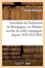 Kniha Anecdotes Du Parlement De Bourgogne, Ou Histoire Secrete De Cette Compagnie Depuis 1650