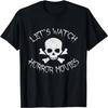 Laten We Horrorfilms Kijken Shirt - Horror Fan T-shirt