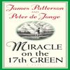 Miracle On the 17th Green by Peter De Jonge Paperback Book 9780755331871