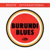 12inch Record BEATS INTERNATIONAL  Burundi Blues GODX45 Go Beat 1990 UK Dance  Electronica Used