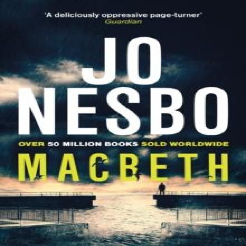 Macbeth by Jo Nesbo Paperback Book 9780099598060