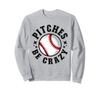 Pitches Be Crazy Funny Baseball/Softball Player Pitcher/Trainer
