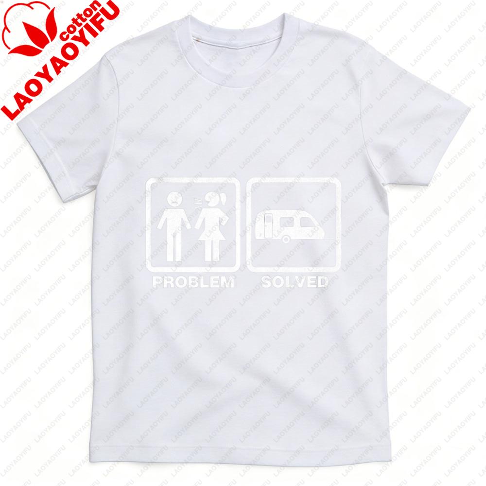 Men TShirt Summer Casual Short Sleeve Cotton Fashion Tee with Problem Solved RV Camping Graphic for Men Unisex Clothes